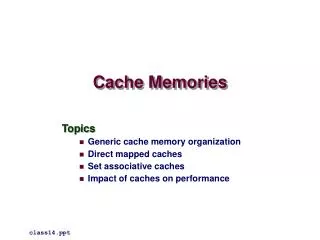 Cache Memories