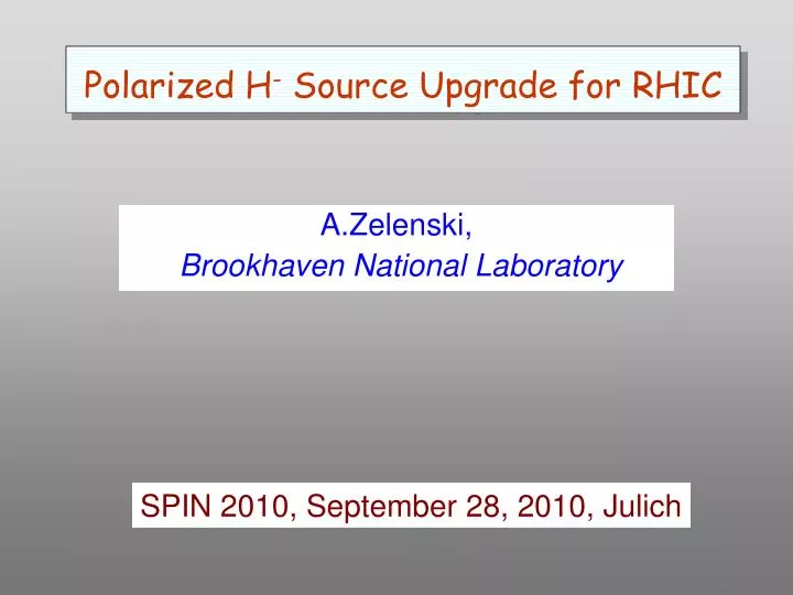 polarized h source upgrade for rhic