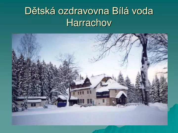 d tsk ozdravovna b l voda harrachov