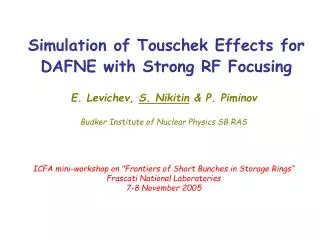 Simulation of Touschek Effects for DAFNE with Strong RF Focusing