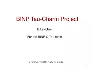 BINP Tau-Charm Project