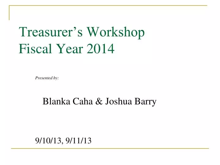 treasurer s workshop fiscal year 2014