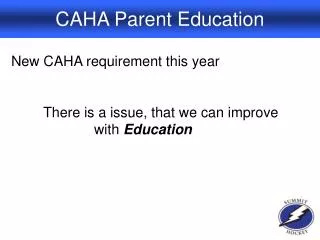 CAHA Parent Education