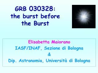 GRB 030328 : the burst before the Burst