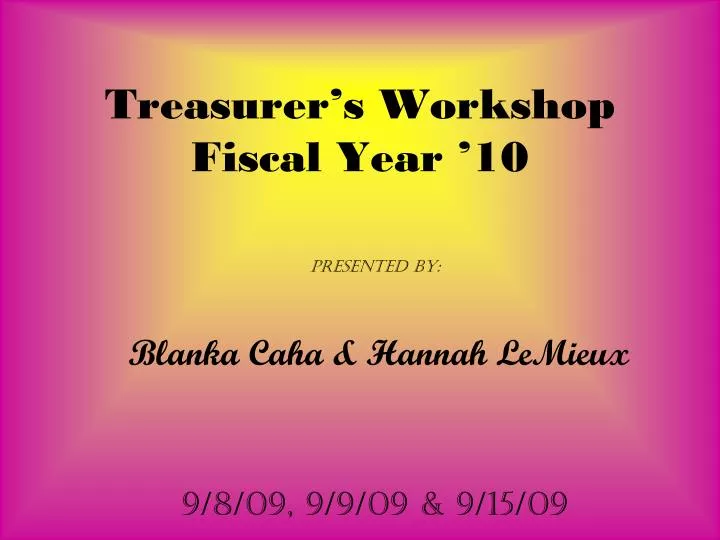 treasurer s workshop fiscal year 10