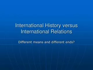 International History versus International Relations
