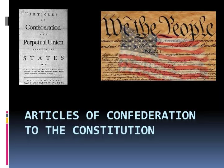 articles of confederation to the constitution