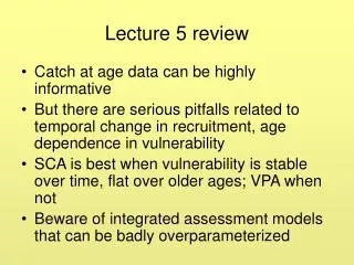 Lecture 5 review