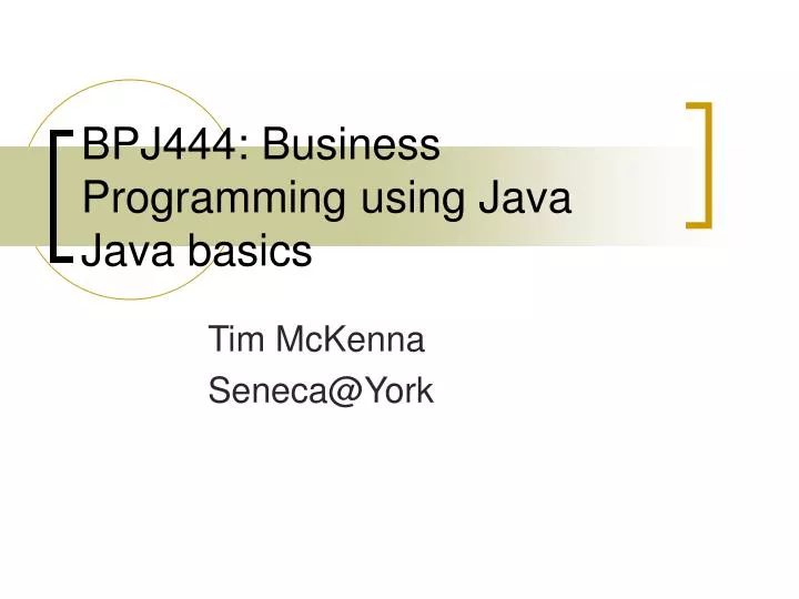 bpj444 business programming using java java basics