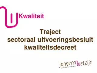 kwaliteit