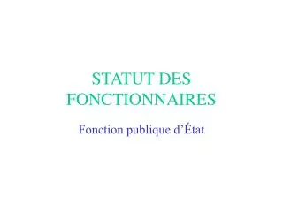 statut des fonctionnaires