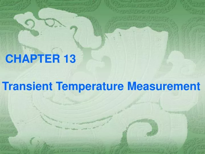 chapter 13 transient temperature measurement