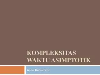 kompleksitas waktu asimptotik