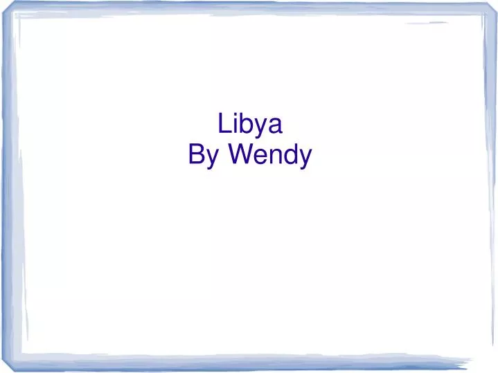 libya by wendy