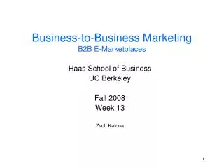 Business-to-Business Marketing B2B E-Marketplaces