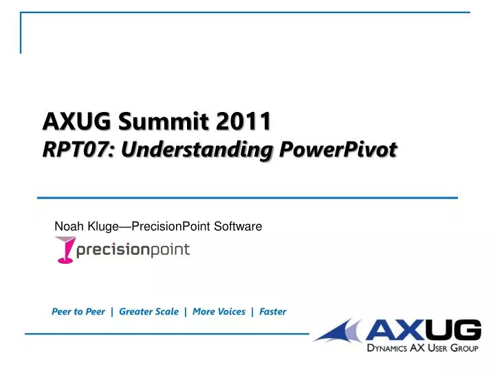 axug summit 2011 rpt07 understanding powerpivot
