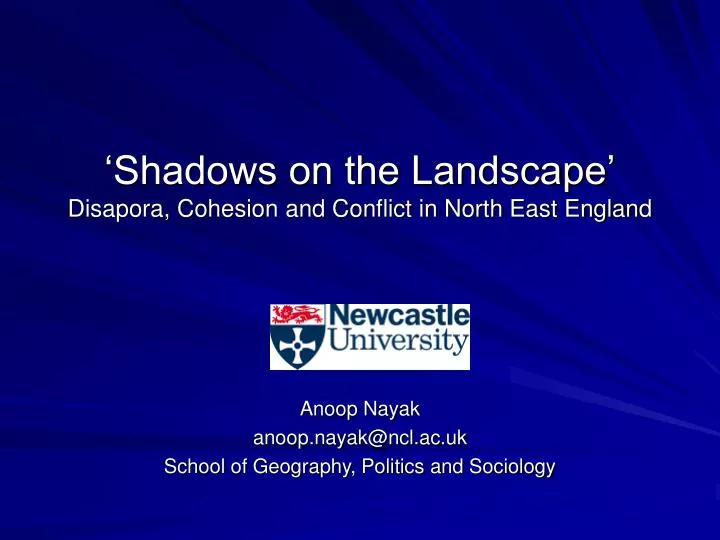 shadows on the landscape disapora cohesion and conflict in north east england