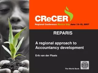 REPARIS A regional approach to Accountancy development Erik van der Plaats