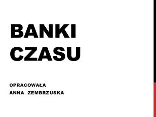 banki czasu