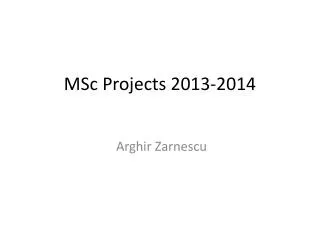 MSc Projects 2013-2014