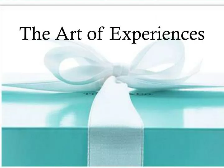 the art of experiences