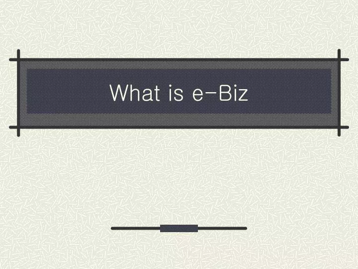 what is e biz