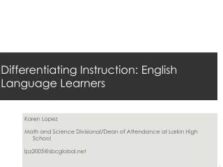Differentiating Instruction: English Language Learners