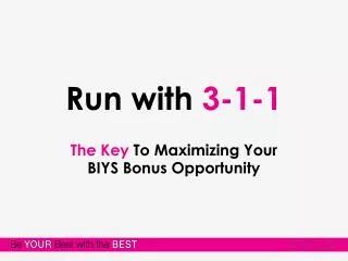 Run with 3-1-1