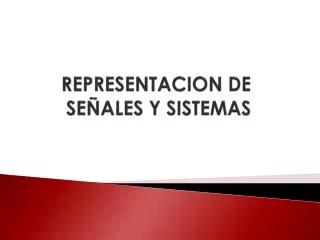representacion de se ales y sistemas