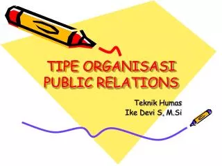 tipe organisasi public relations