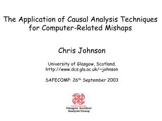 The Application of Causal Analysis Techniques for Computer-Related Mishaps