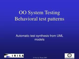 OO System Testing Behavioral test patterns