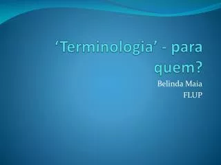 terminologia para quem