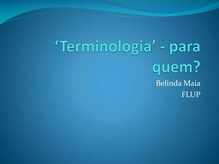 terminologia para quem