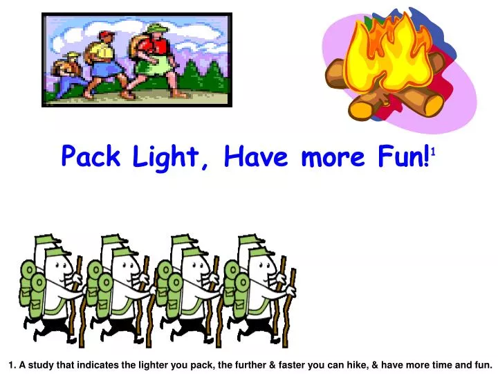 pack light have more fun 1