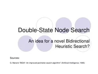 Double-State Node Search