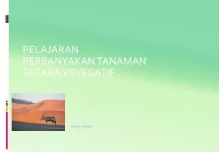 pelajaran perbanyakan tanaman secara vevegatif