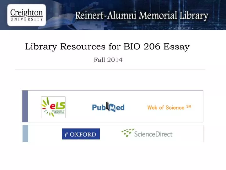 library resources for bio 206 essay