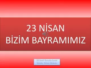 23 n san b z m bayramimiz