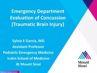 Emergency Department Evaluation of Concussion (Traumatic Brain Injury)