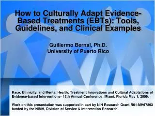 How to Culturally Adapt Evidence-Based Treatments (EBTs): Tools, Guidelines, and Clinical Examples