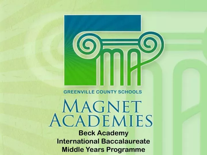 beck academy international baccalaureate middle years programme