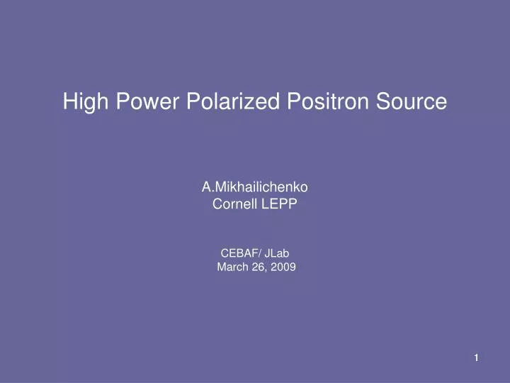 high power polarized positron source