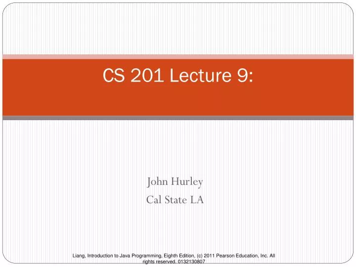 cs 201 lecture 9
