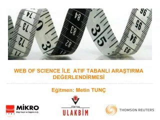 web of science le atif tabanli ara tirma de erlend rmes e itmen metin tun
