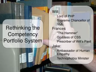 Rethinking the Competency Portfolio System