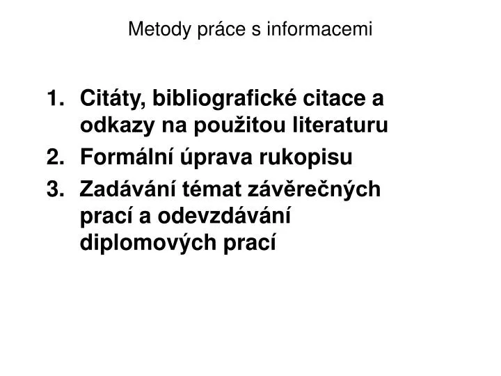 metody pr ce s informacemi