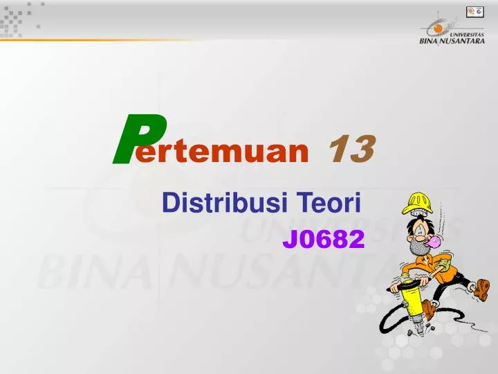 ertemuan 13