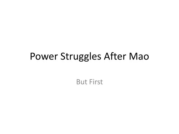 power struggles after mao