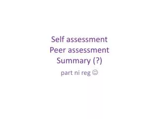 self assessment peer assessment summary